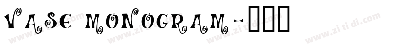vase monogram字体转换